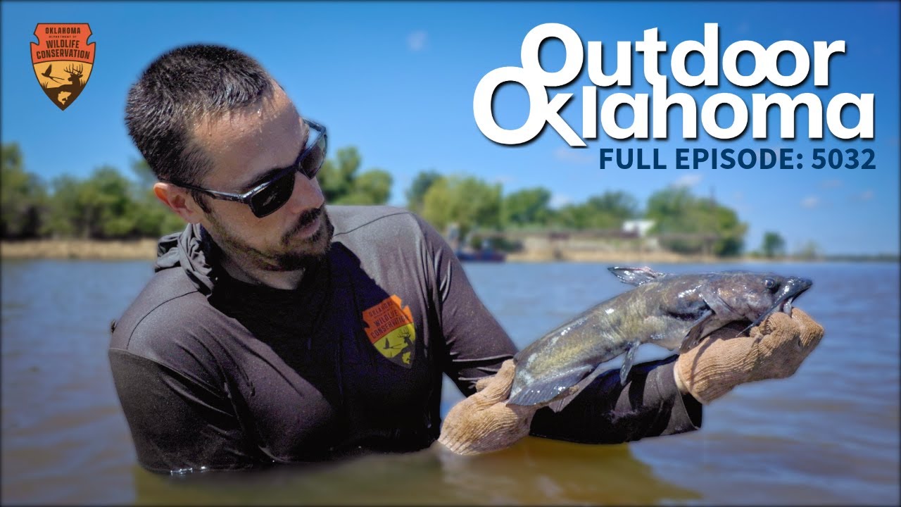 5032 | Outdoor Oklahoma Full Show! | Catfish and Wetlands!