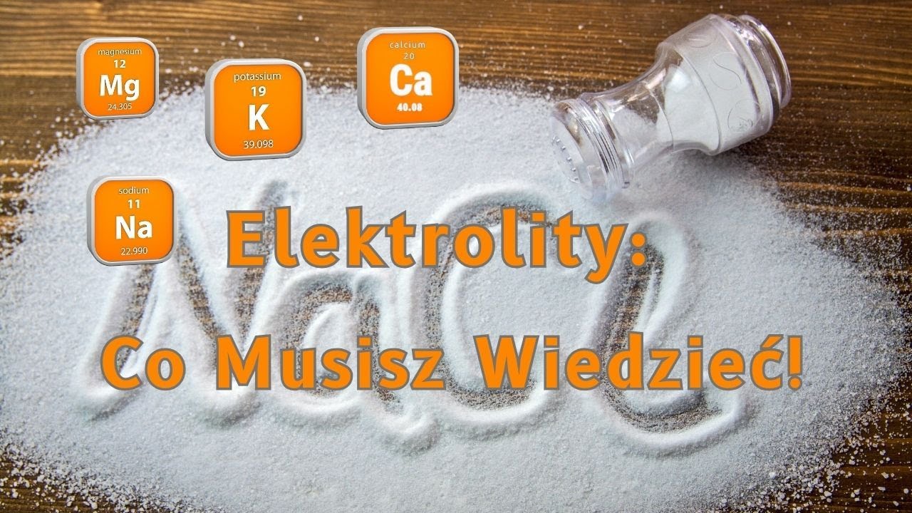 Zdrowie na Podstawie Elektrolit&oacute;w: Co Powinieneś Wiedzieć?