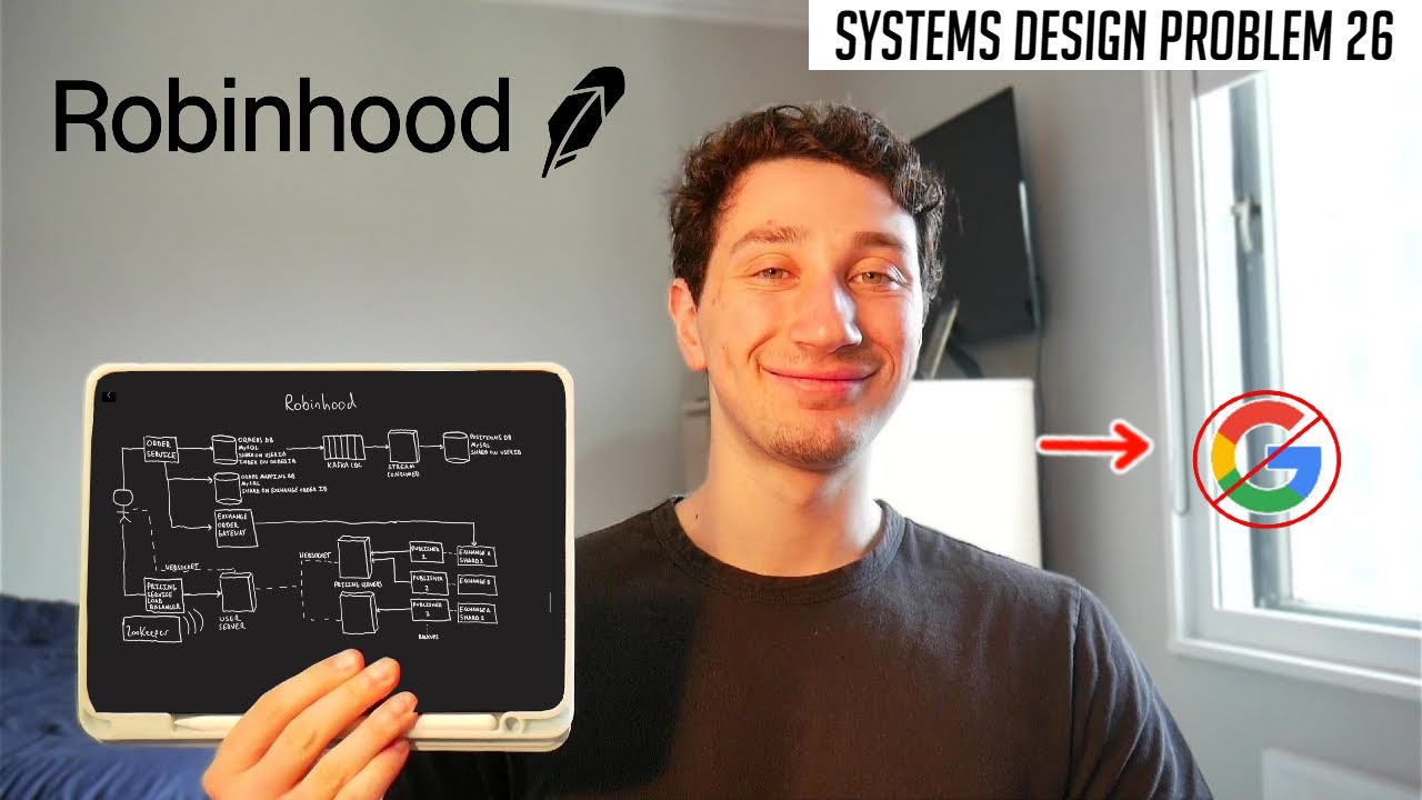 26: Robinhood Stock Trading Platform | Systems Design Interview Questions With Ex-Google SWE