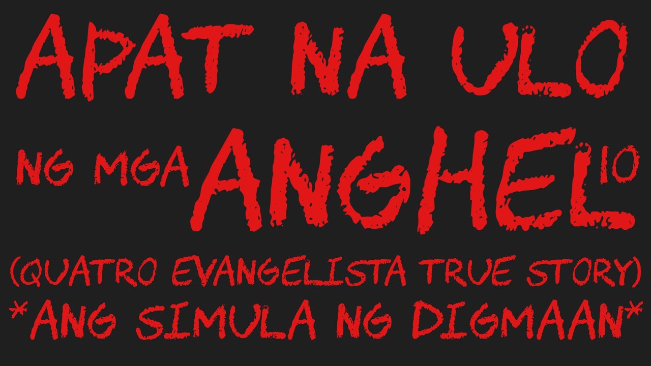 APAT NA ULO NG MGA ANGHEL 10 *Ang Simula Ng Digmaan*