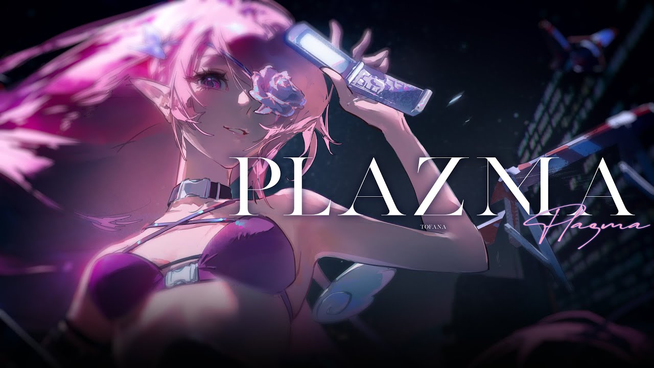 【歌ってみた】Plazma / covered by 朵法娜Tofana