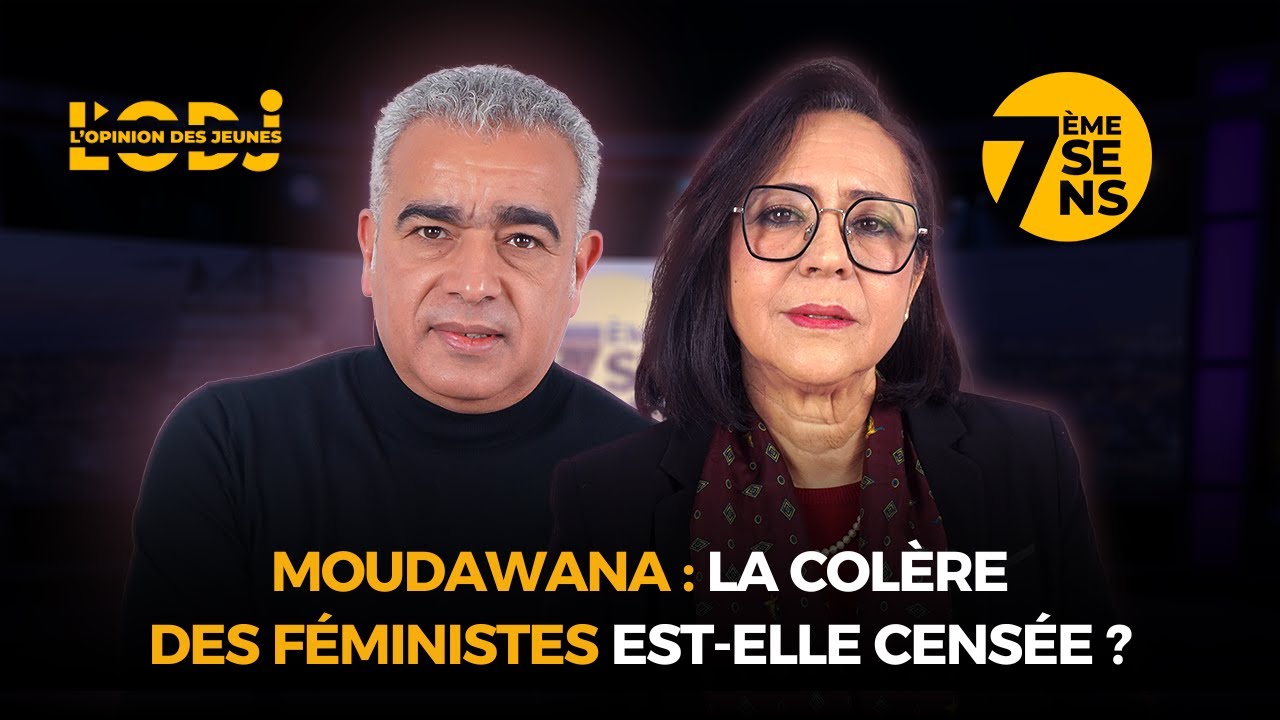 Amina Lotfi dans 7ème sens : Moudawana, la colère des féministes est-elle censée ?