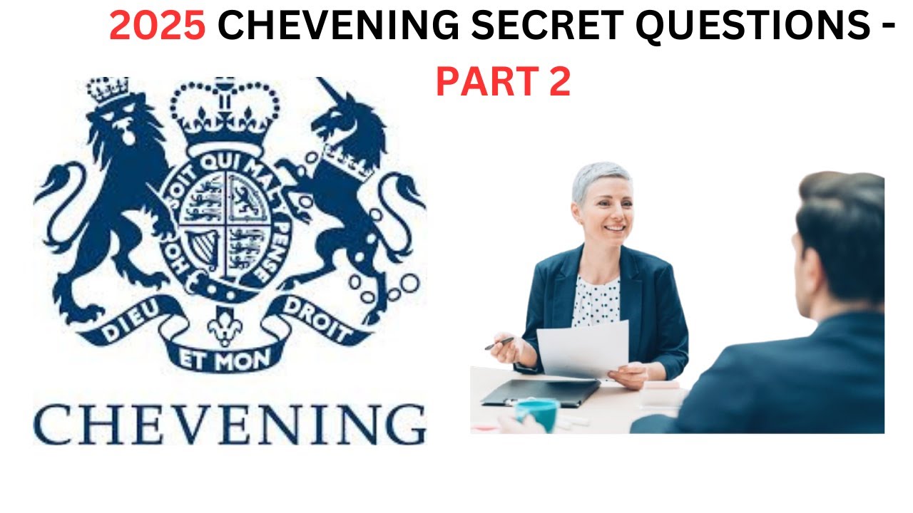 Chevening Interview Secrets Part 2: More Hidden Questions You MUST Prepare For!