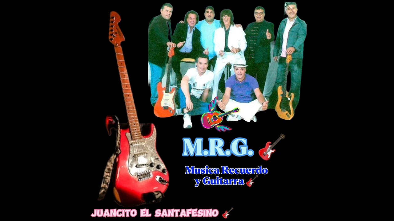M.R.G. 🎸 - Hecho por grandes - Enganchados Parte 1. Juancito El Santafesino 🎸🪗