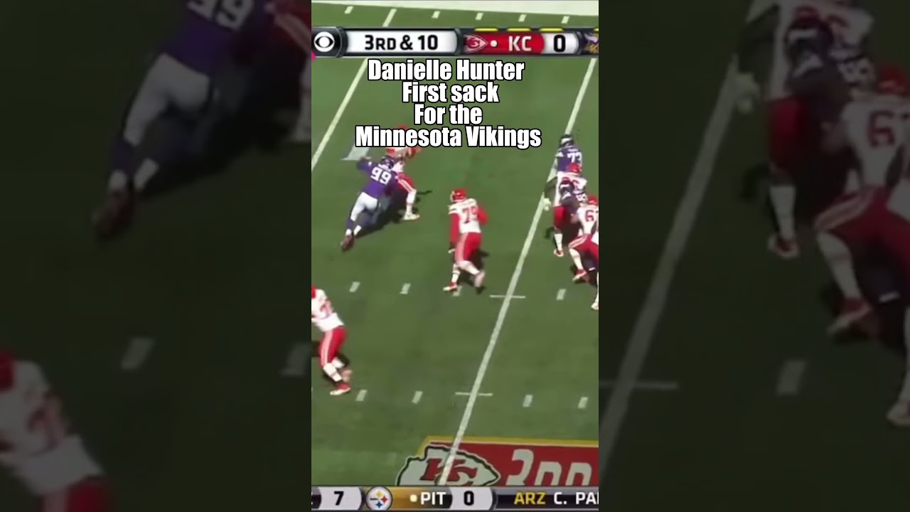 Danielle Hunter First and Last sack for the Minnesota Vikings
