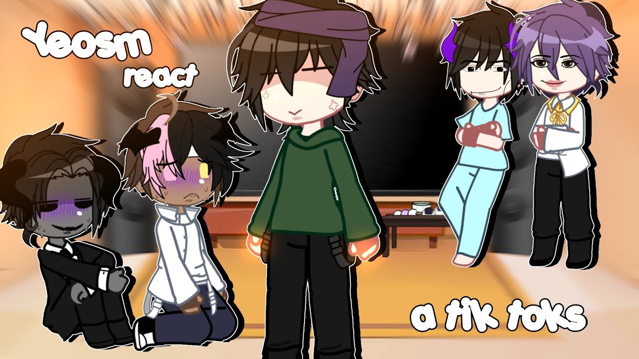 °` Yeosm personagens reagindo a tik toks `° 🇧🇷🇺🇸 (FAKE DIN)
