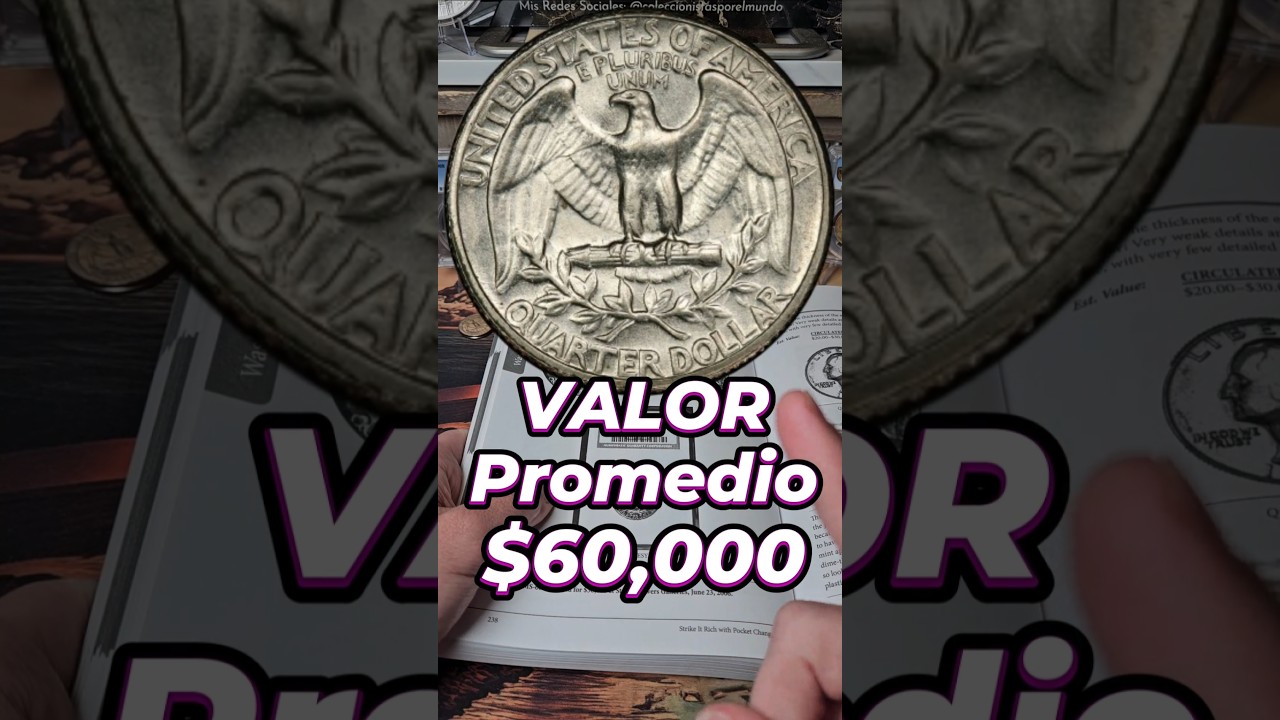 😲VALOR de &iexcl;$60,000 D&oacute;lares! Moneda Valiosa de 25 Centavos Monedas con errores #coins  #numismatica