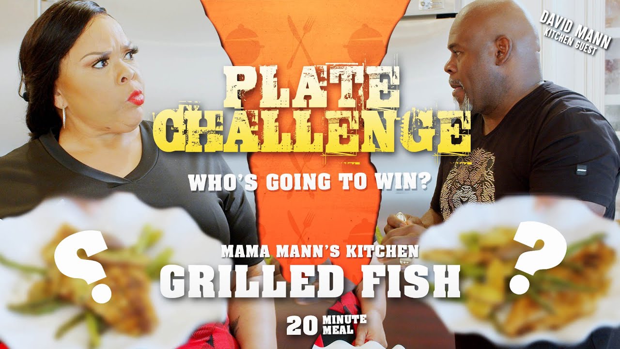 Mama Mann’s Kitchen - Grilled Fish Plate Challenge | Mann Tv