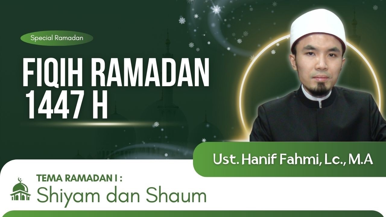 FIQIH RAMADAN EPS 1 : Shiyam dan Shaum