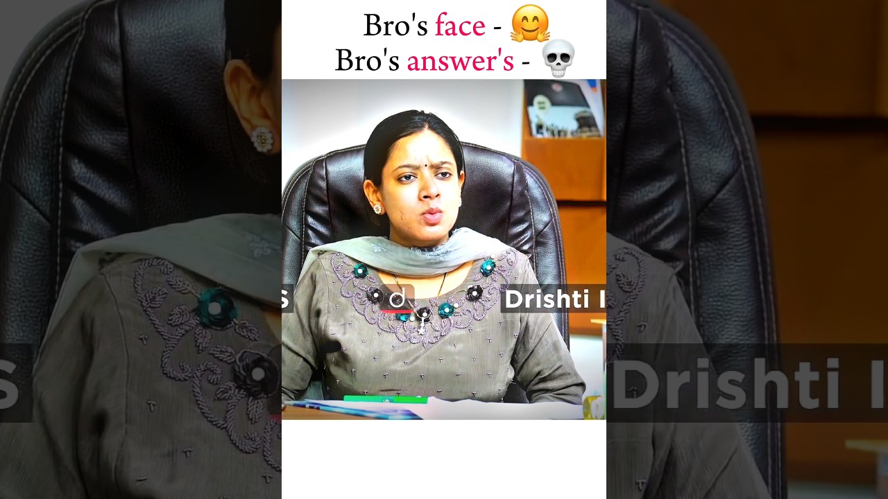 Bro's face - 🤗 Bro's answer's - 💀 | Drishti I.A.S🇮🇳 | Upsc motivation❤ #upscmotivation #ias