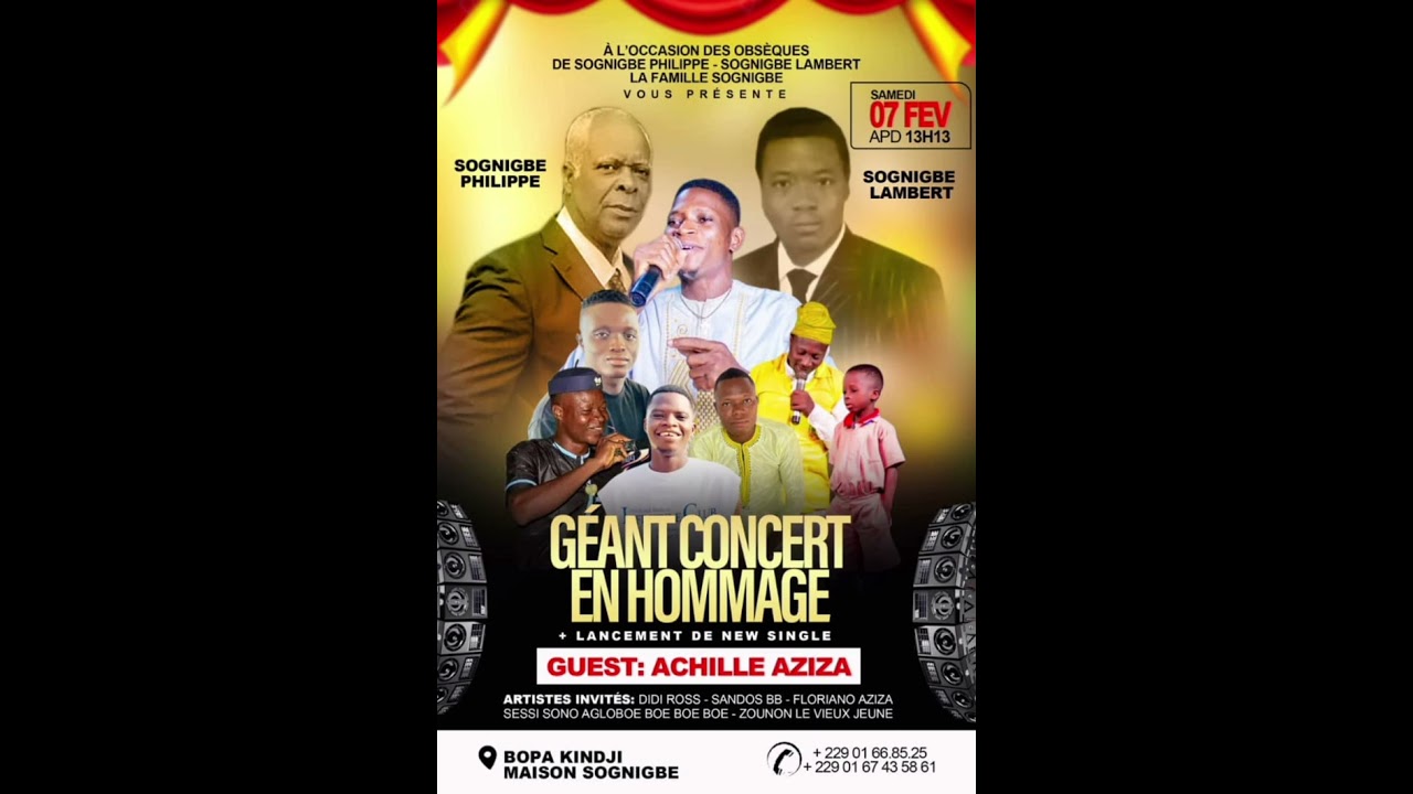 Achille Aziza hommage Sognigbé +229  91807765