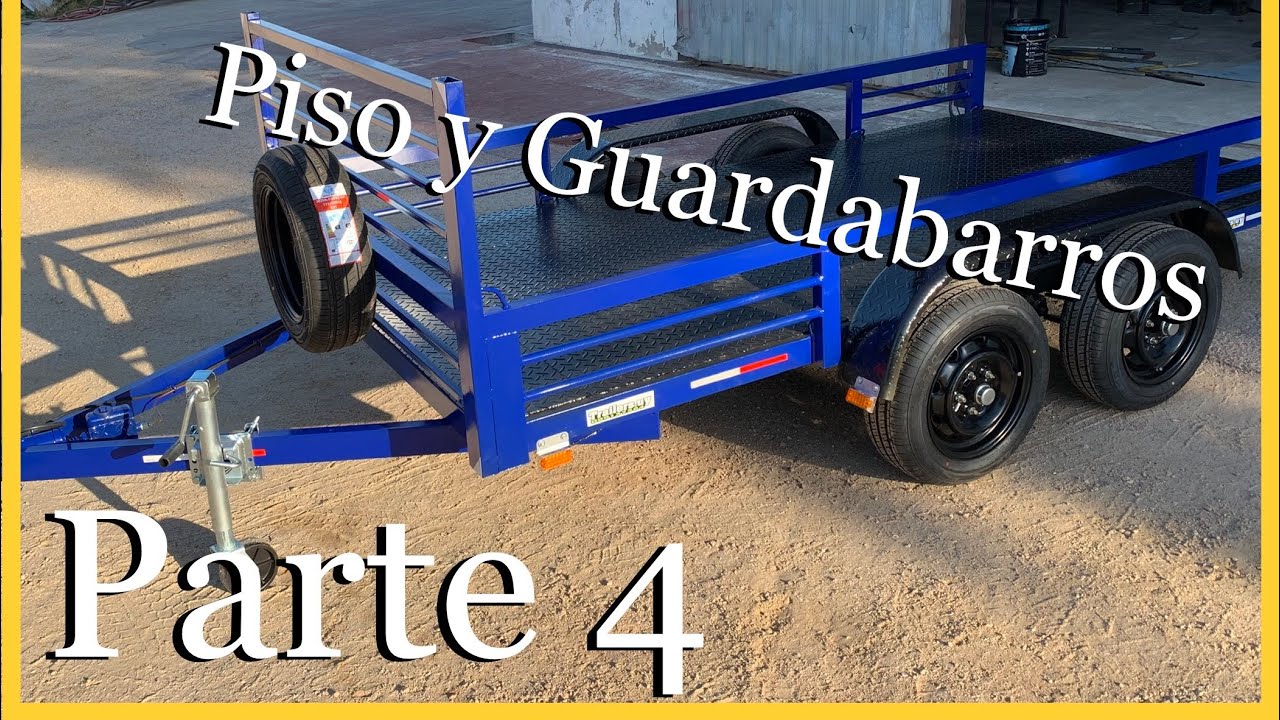 CÓMO HACER UN TRAILER o remolque completo para carga pesada Parte 4 Piso y Guardabarros / TRAILERSUY
