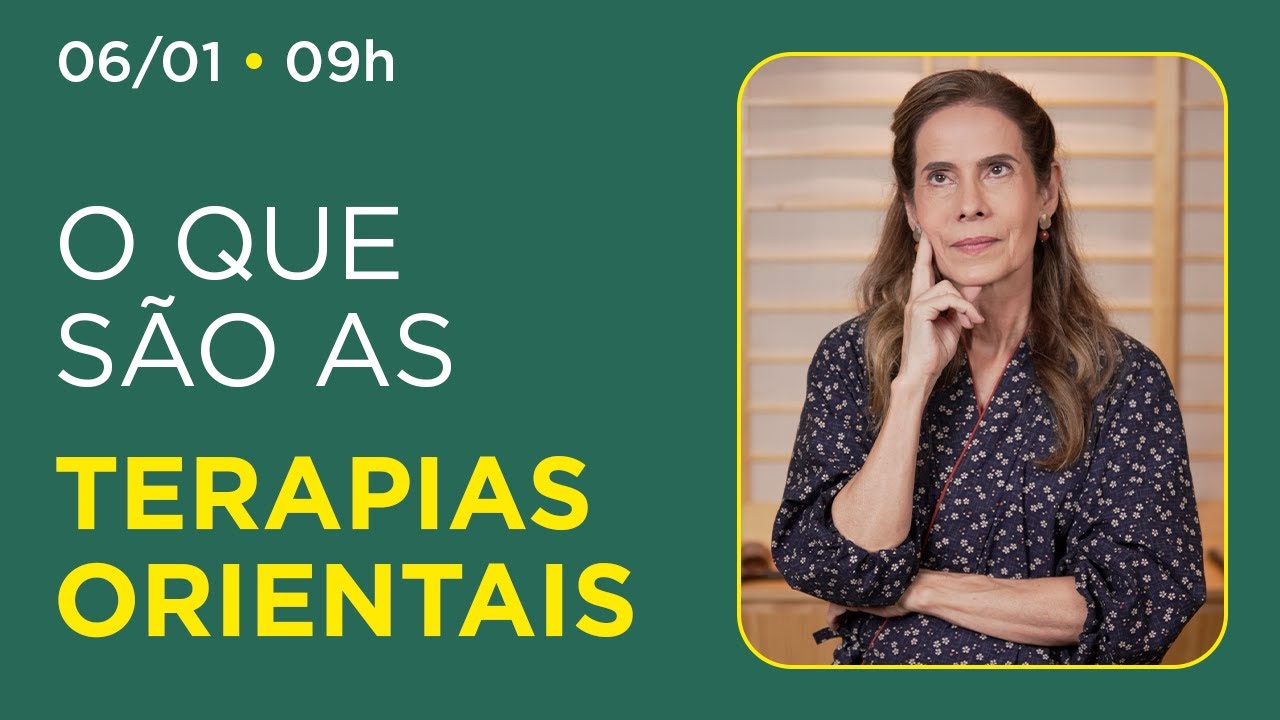 O que são as TERAPIAS ORIENTAIS?