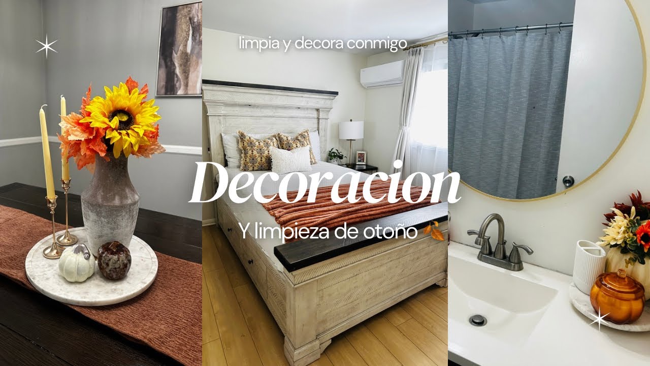 🍂 DECORACION Y LIMPIEZA 🍁 BAÑO- HABITACION- COMEDOR | LIMPIA CONMIGO TÚ HOGAR 