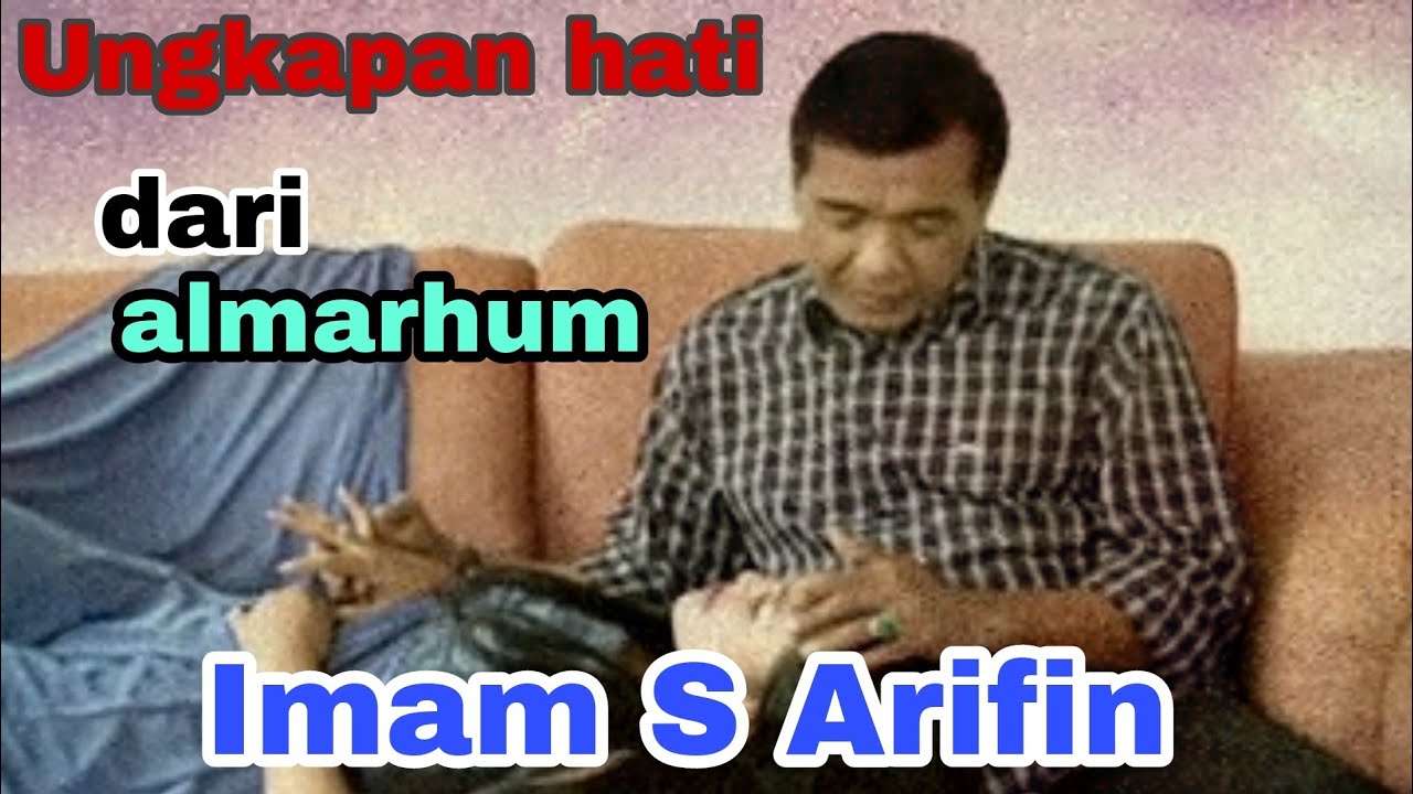 UNGKAPAN HATI PALING SEDIH,DARI IMAM S ARIFIN.