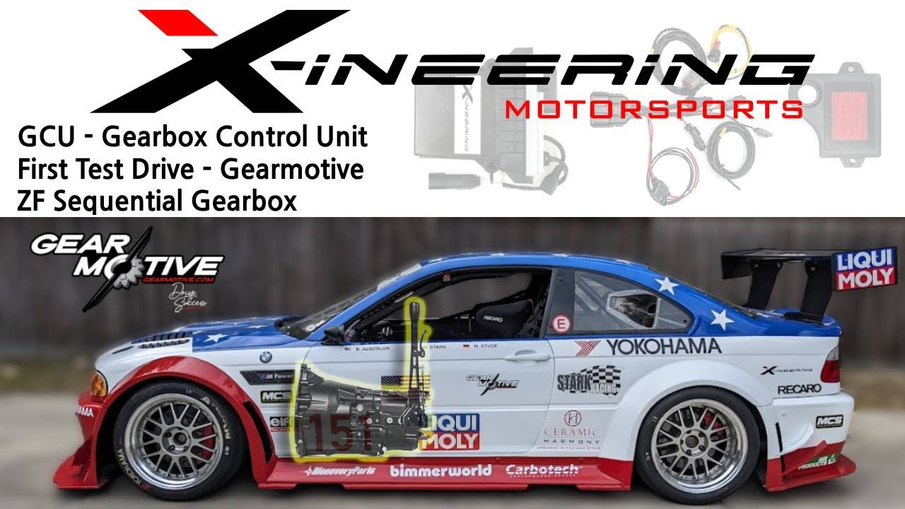 Xineering GCU Setup and Test Drive - E46 BMW Racecar - Gearmotive ZF Sequential Dogbox Transmission