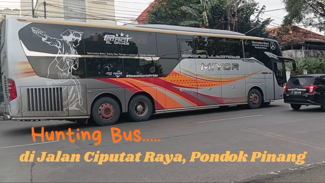 HUNTING BUS ....di Jalan Ciputat Raya, Pondok Pinang, Jakarta Selatan