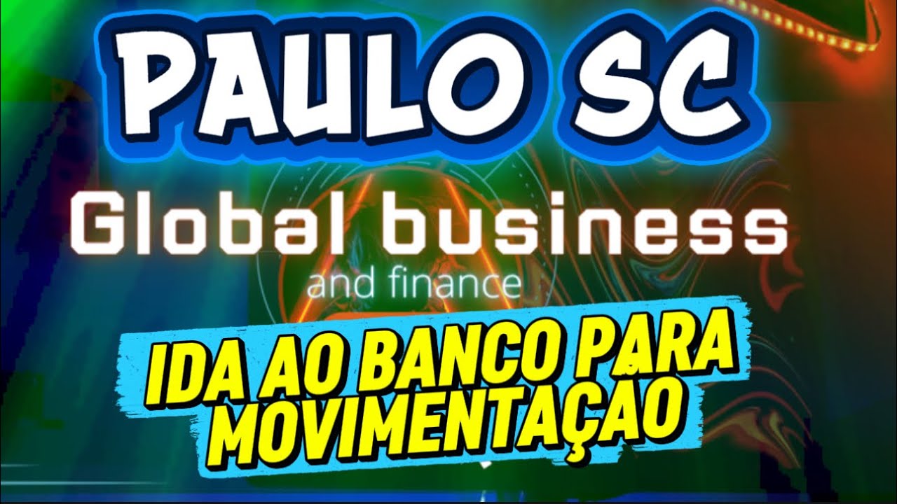 PAULO SC IDA AO BANCO PARA MOVIMENTA&Ccedil;&Atilde;O 