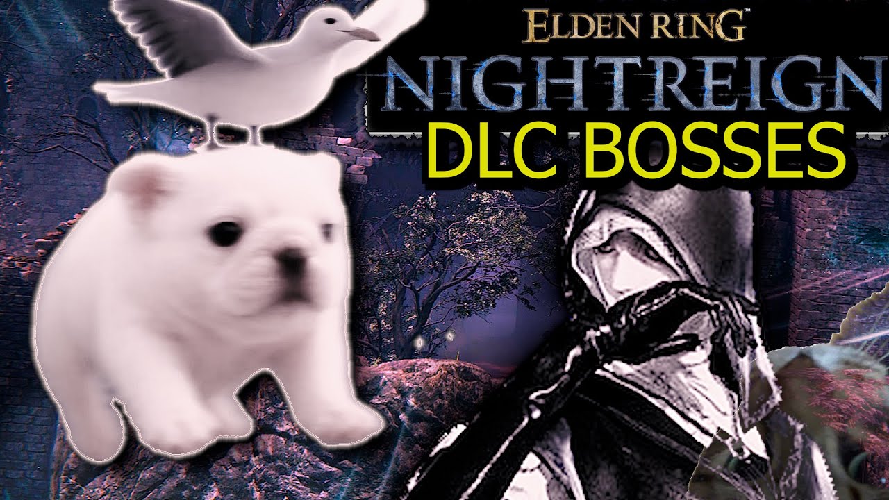 NEW ELDEN RING NIGHTREIGN DLC | KILLING THE NEW BOSSES