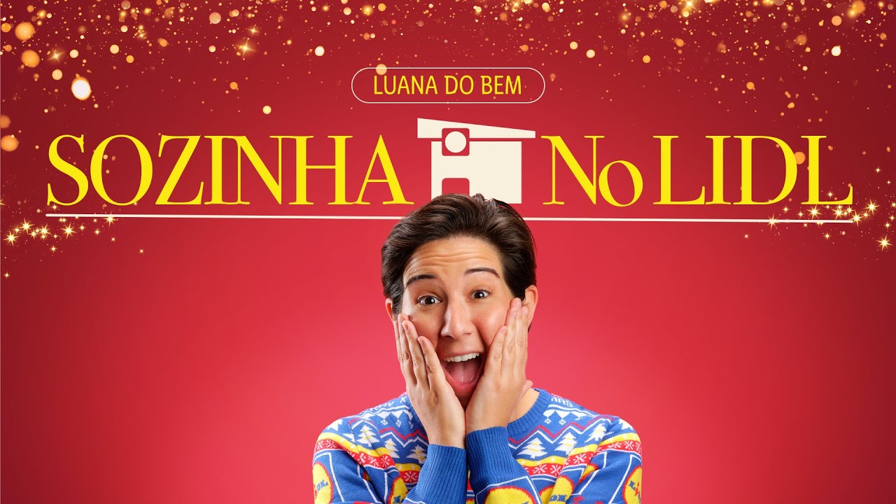 SOZINHA NO LIDL | Ep.5 🎄 Luana do Bem | Lidl Portugal