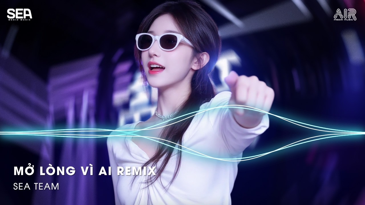 Mở Lòng Vì Ai Remix (Bản Hot TikTok)🎼Đôi Mắt Em Không Thể Chối Dù Đôi Môi Em Đã Cố Gắng Remix