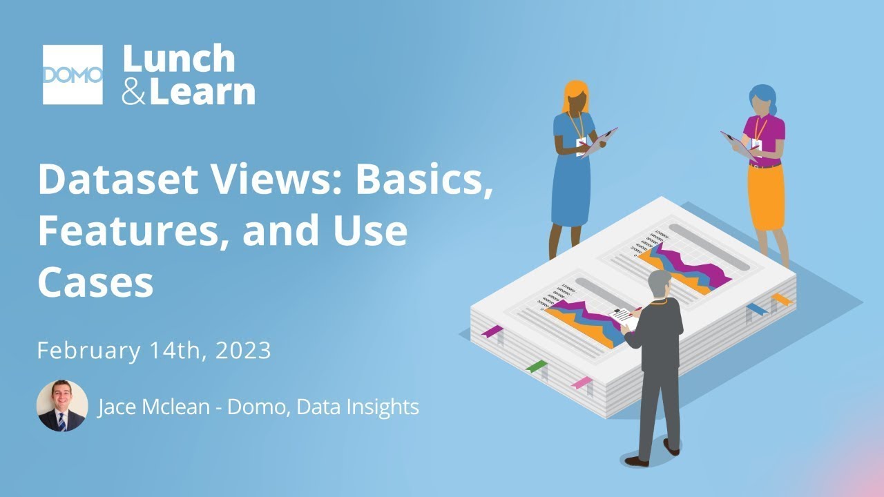 Dataset Views - Basics, Features, and Use Cases