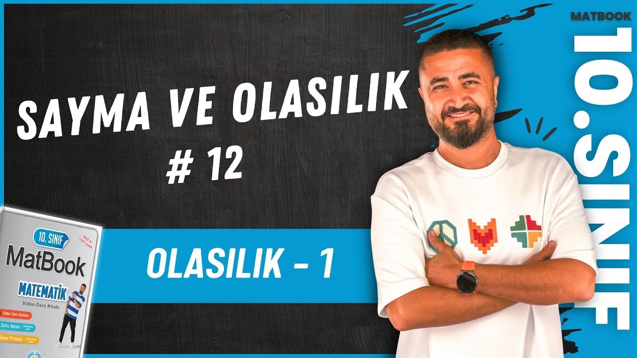 Sayma ve Olasılık 12 | Olasılık 1 | 10.SINIF MATEMATİK MatBook | 2025