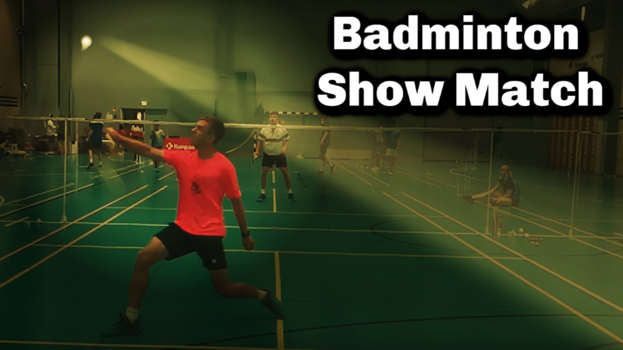 Badminton SHOW MATCH - Mads Selmer Nielsen VS Valtteri Nieminen, mens single