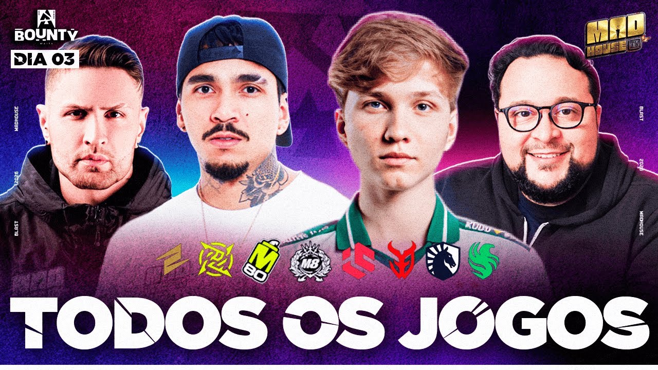BLAST BOUNTY 2026 (dia 03) - TODOS OS JOGOS - COMPLETO