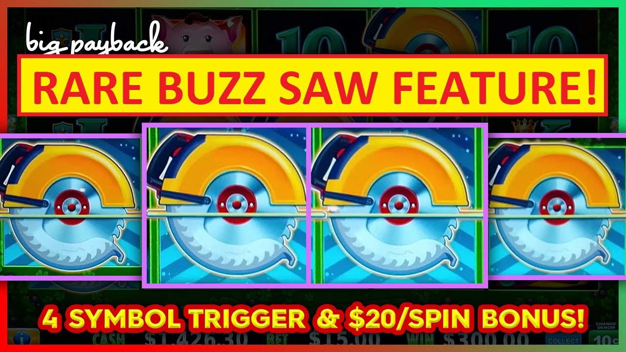 4 BUZZ SAWS &rarr; BUZZ SAW FEATURE! Huff N' More Puff Power 4 Slot - AND $20/SPIN BONUS!