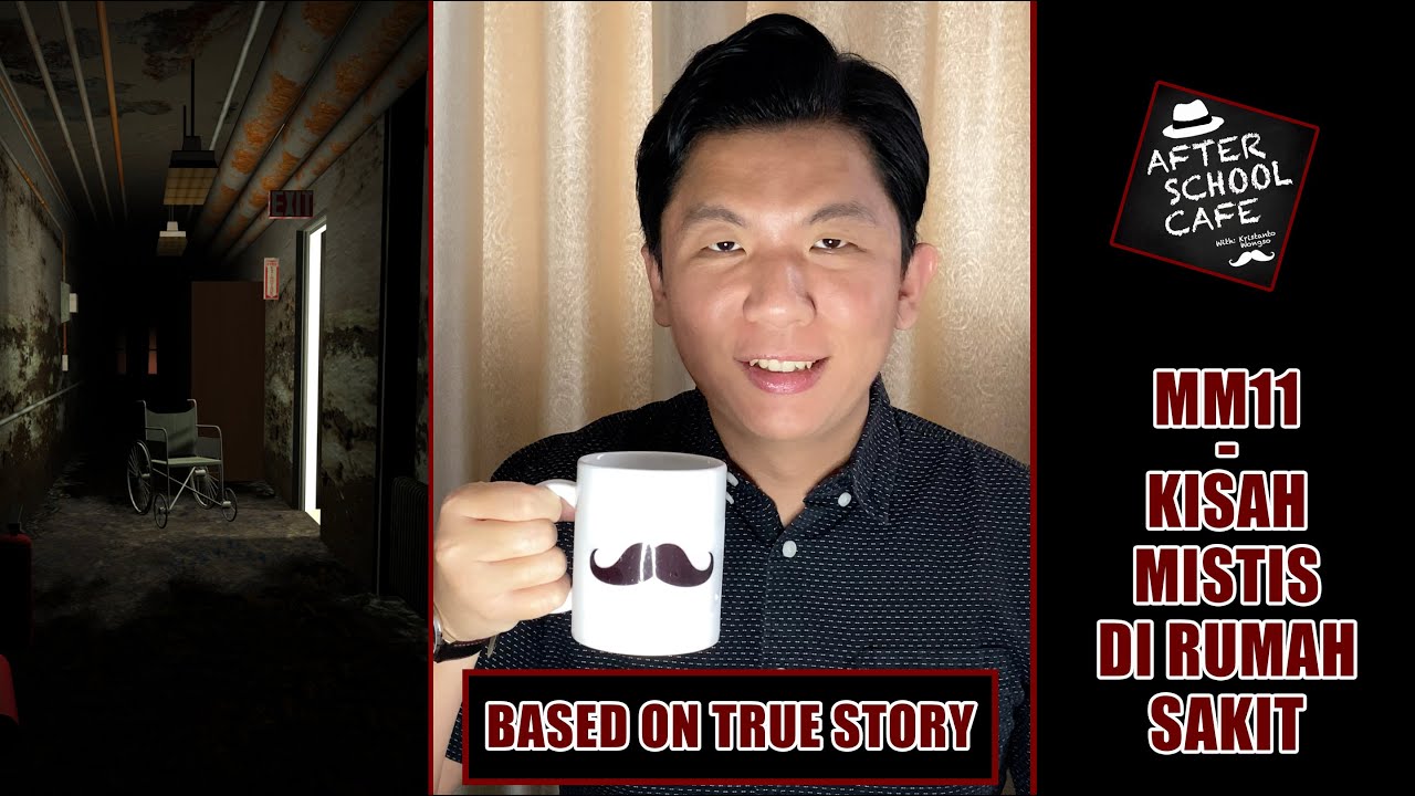 MM11 - KISAH MISTIS DI RUMAH SAKIT | BASED ON TRUE STORY