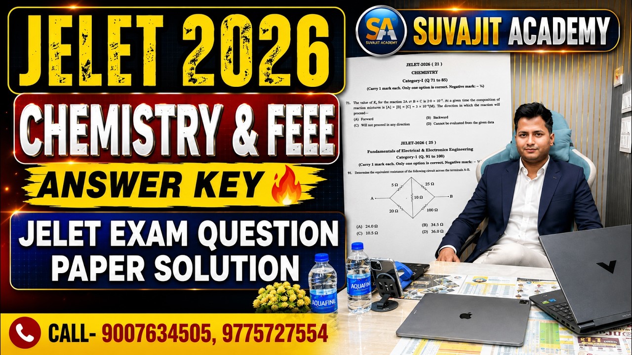 JELET 2026 Chemistry & FEEE Answer Key 🔥 JELET Exam Question Paper Solution  | Suvajit Academy