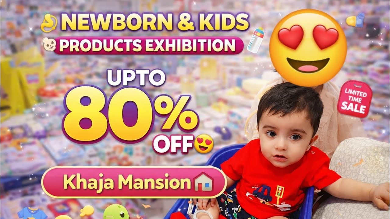 Newborn & Kids Products Exhibition at Khaja Mansion | Upto 80% OFF 😍 Baby Shopping Vlog