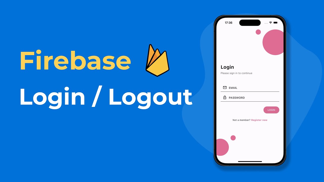 Firebase • Вход и выход из электронной почты • Учебное пособие по аутентификации Flutter