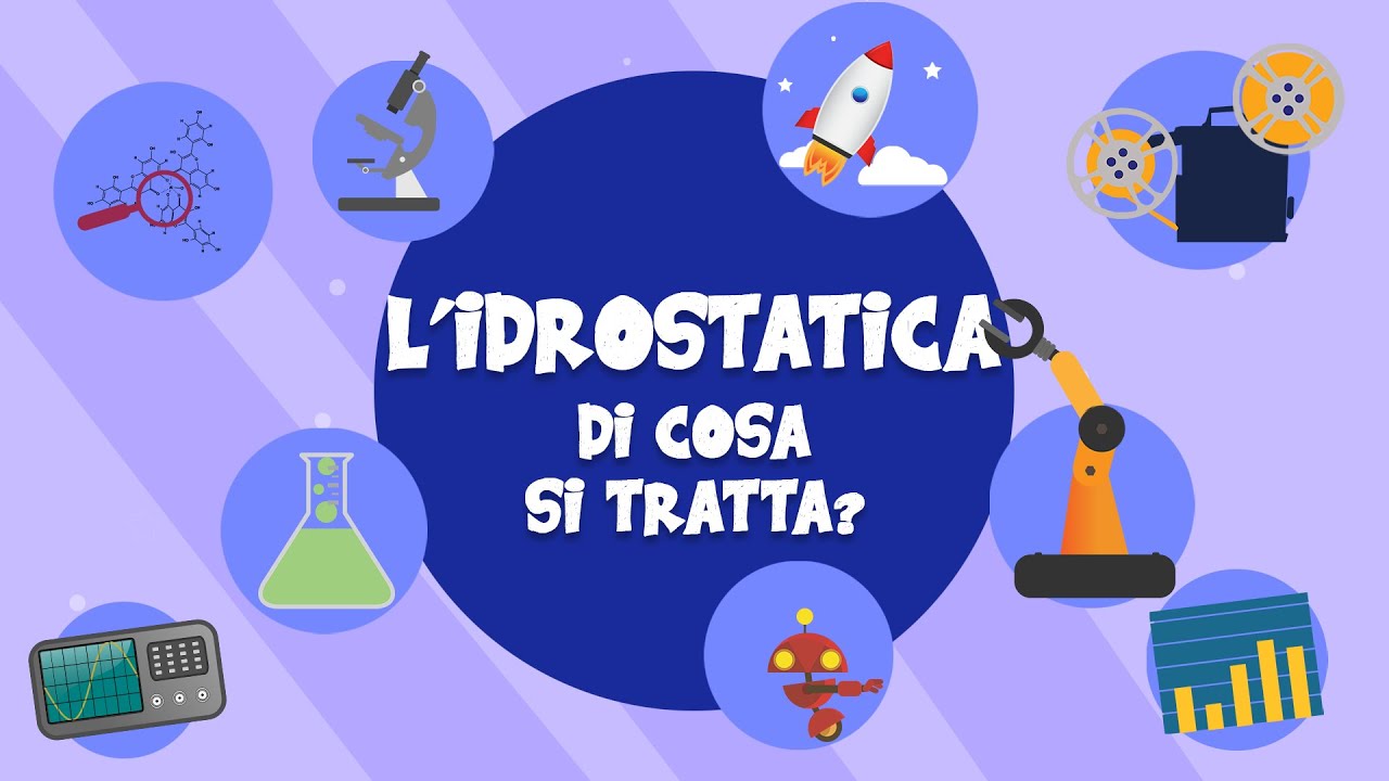 L&rsquo;idrostatica: di cosa si tratta?