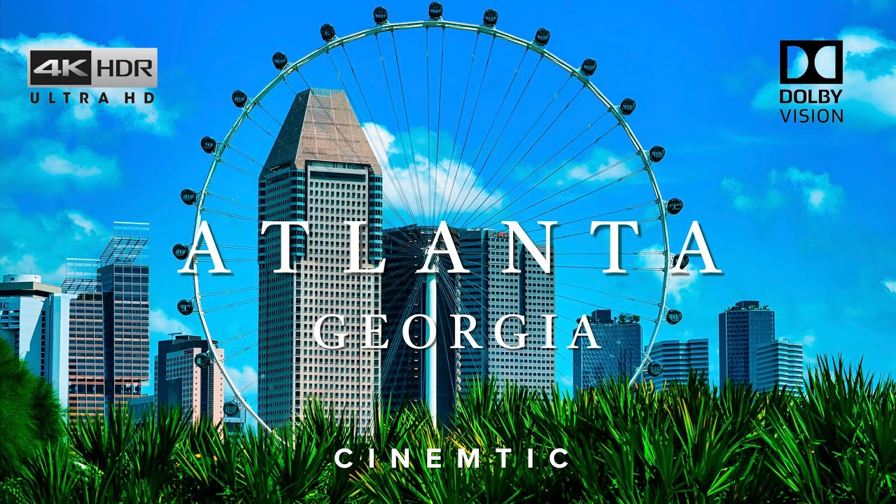 Atlanta, Georgia - Cinematic Travel Video in 4K