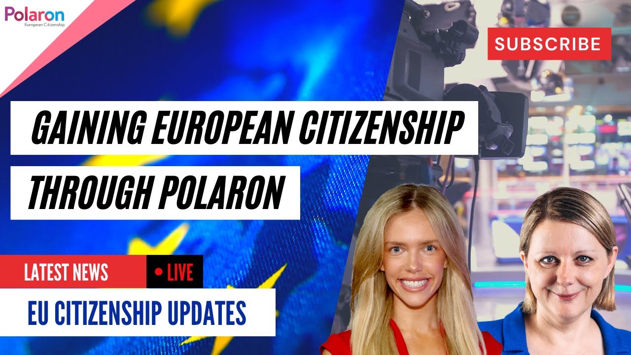 Gaining European Citizenship Through Polaron