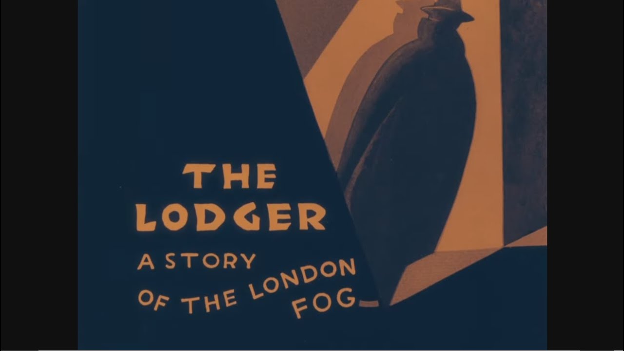 ヒッチコック「下宿人」【字幕付き】1927 Alfred Hitchcock （The Lodger: A Story of the London Fog )