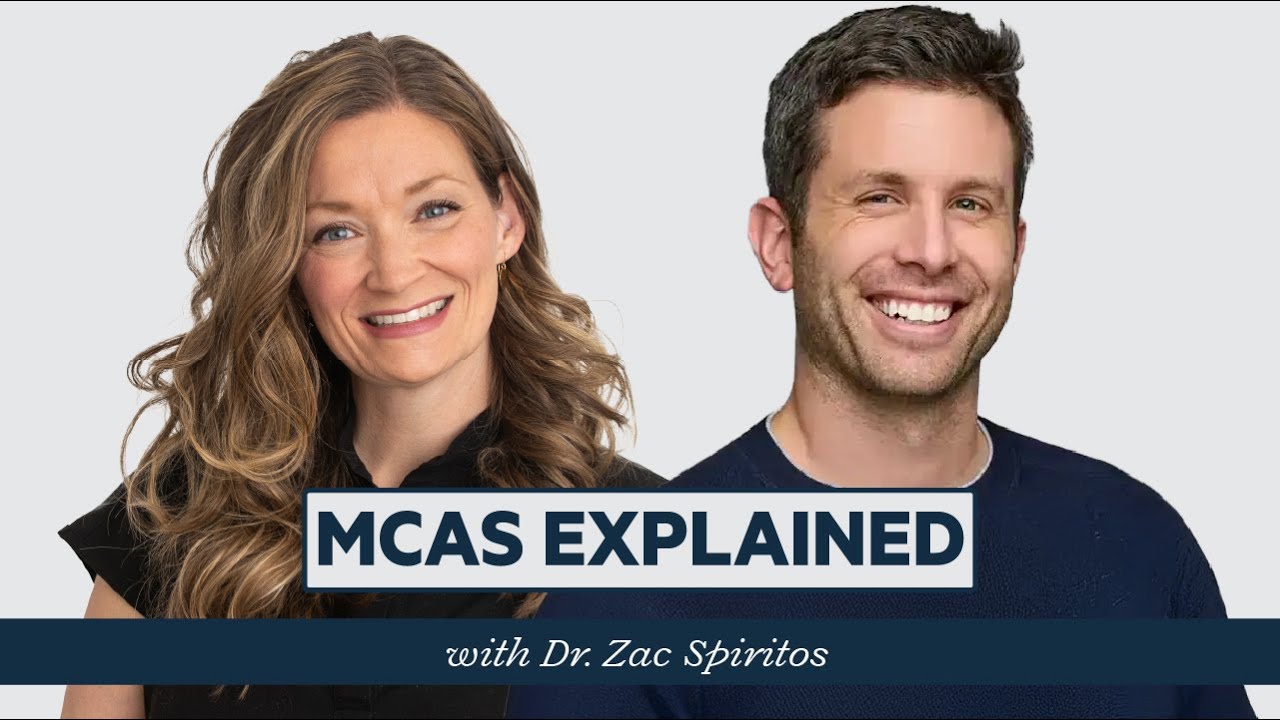 MCAS Explained: The Overlooked Condition Behind Chronic, Mysterious Symptoms with Dr. Zac Spiritos