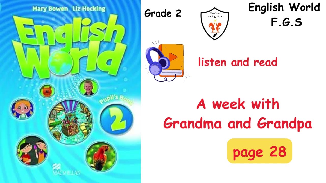 E W 2   A week with Grandma and Grandpa   page 28