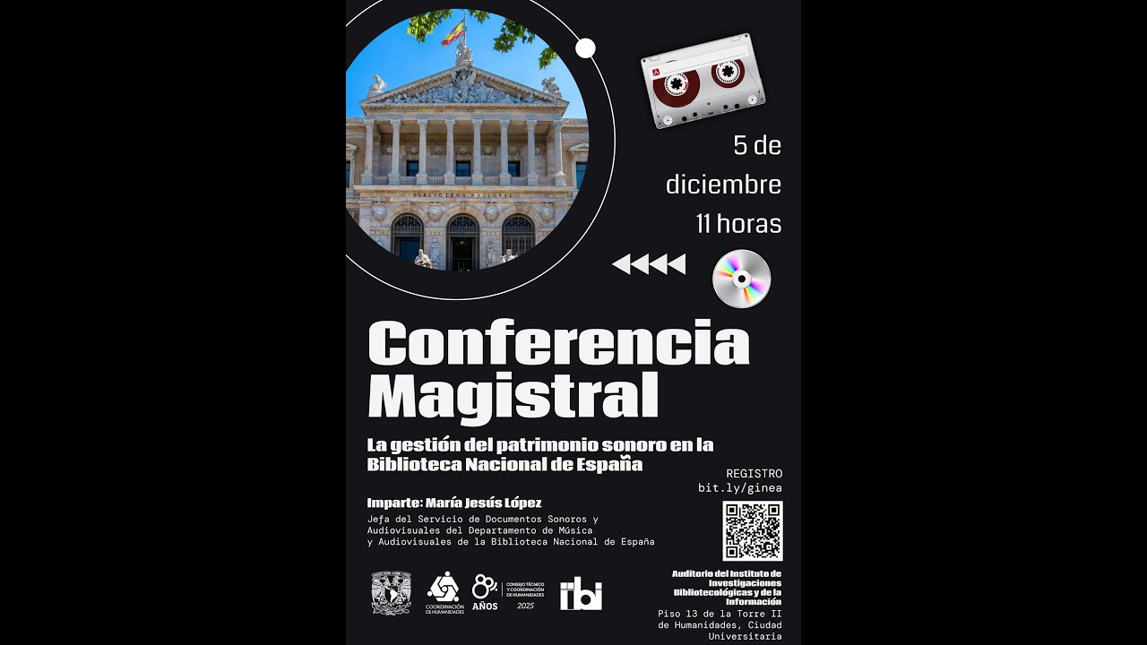 Conferencia Magistral:  La gestión del patrimonio sonoro en la Biblioteca Nacional de España