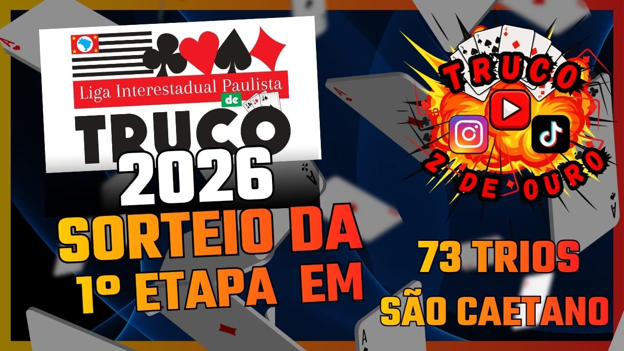 SORTEIO DA LIGA INTERESTADUAL DE TRUCO 2026 