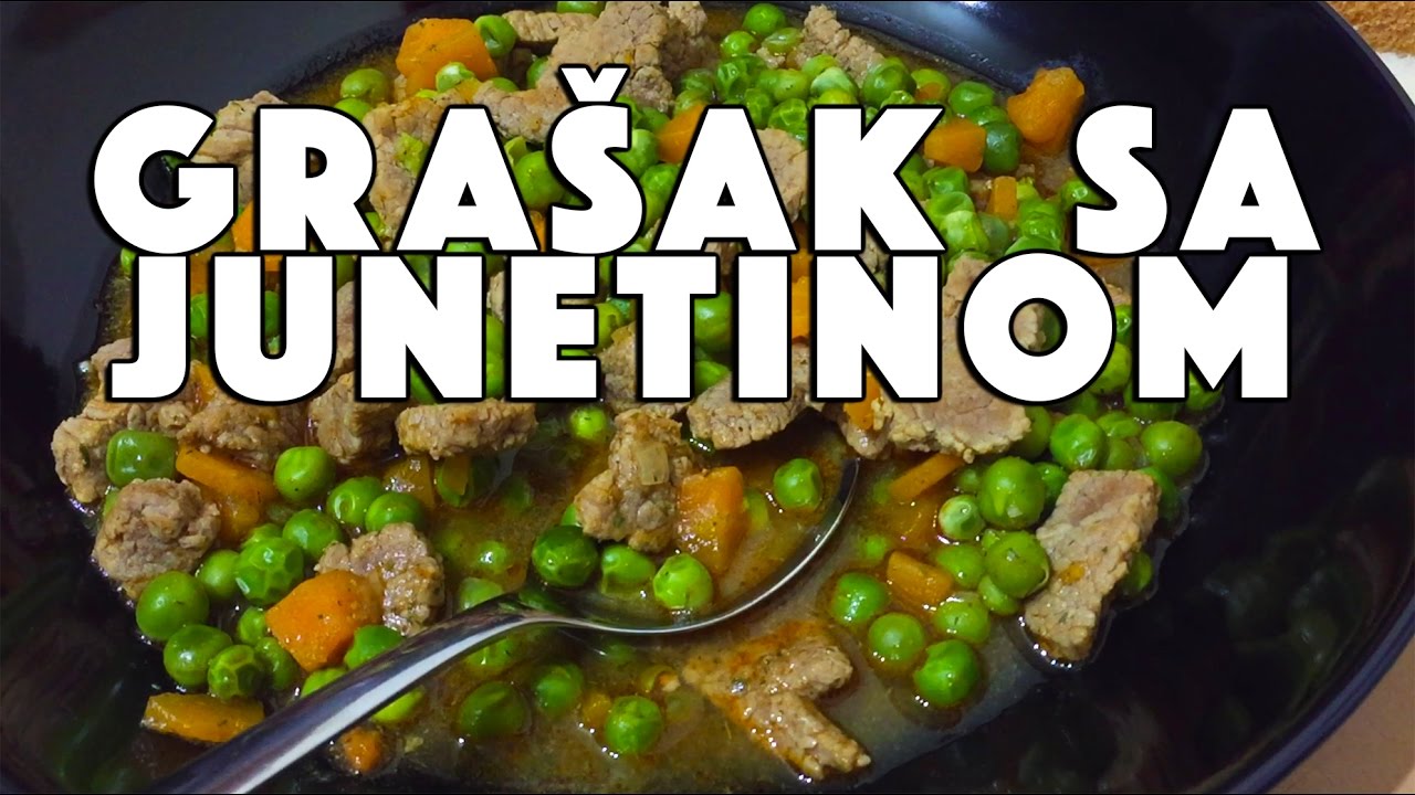Recept KUVANI GRAŠAK sa junetinom - Kako skuvati ručak sa graškom