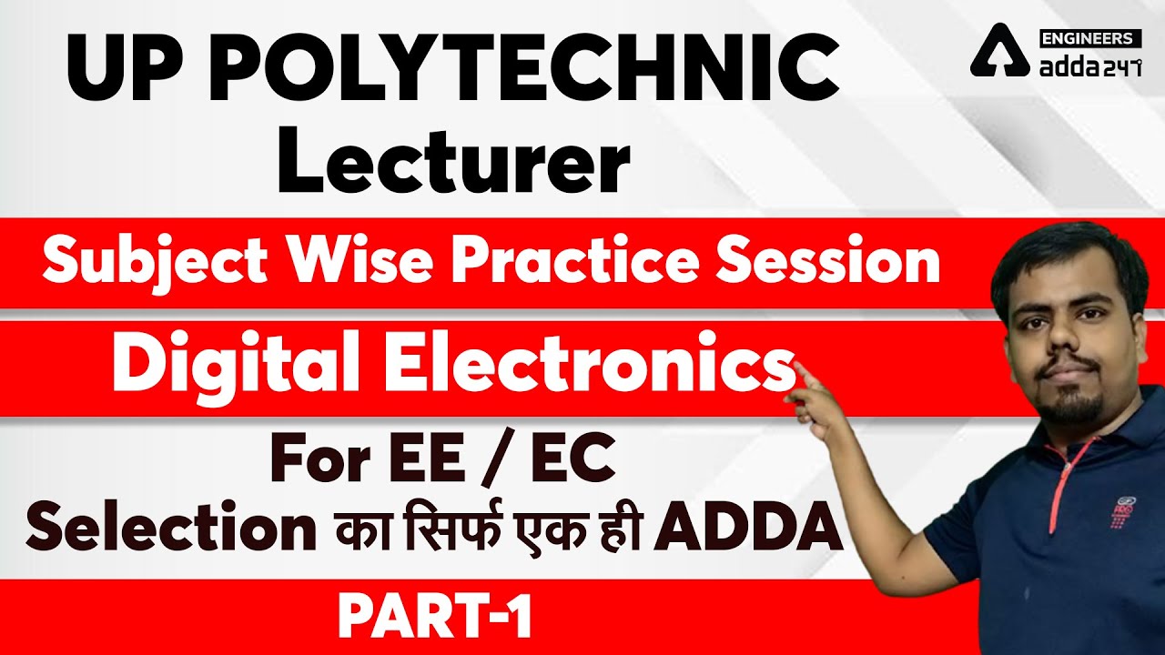 UP POLYTECHNIC Lecturer 2021 | Subject Wise Practice Session | Digital Electronics #1 For EE/EC