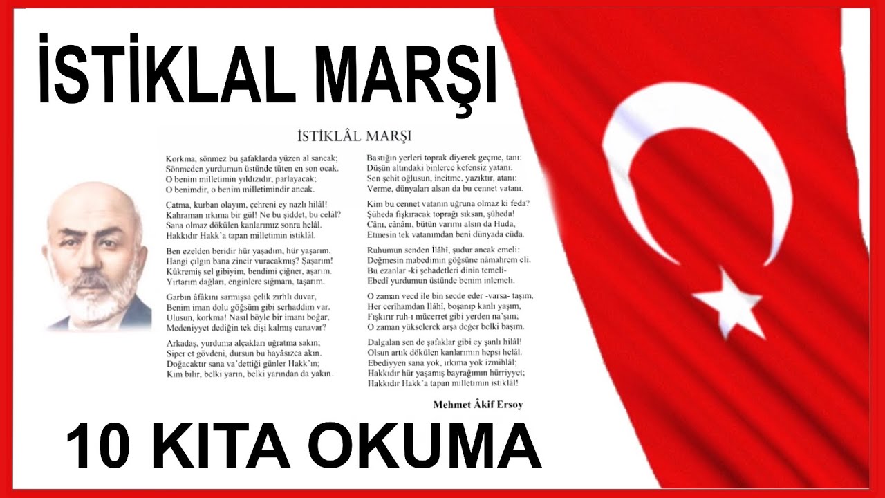 İSTİKLAL MARŞI - 10 KITA OKUMA