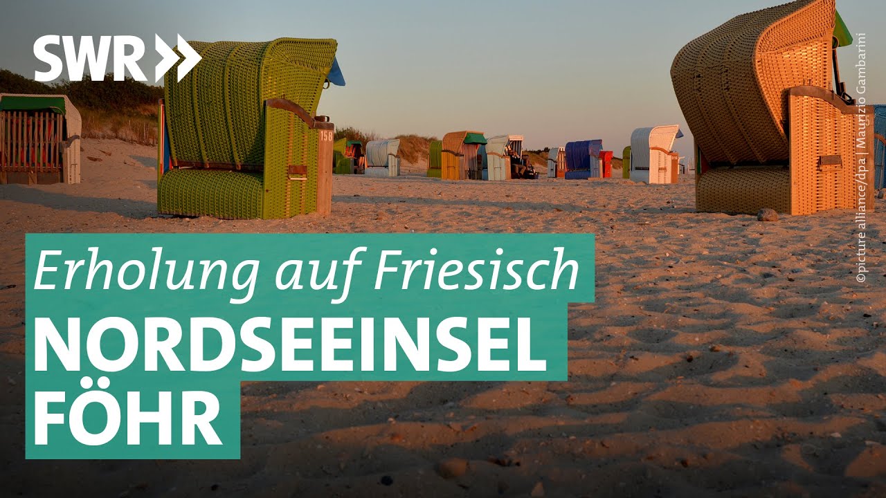 Urlaub auf Föhr: Wattwanderung, Kutterfahrt, Familienfarm | Was kostet... SWR