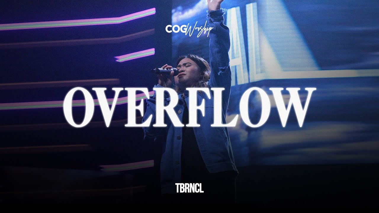 Overflow | Live at the Sanctuary | COG Worship