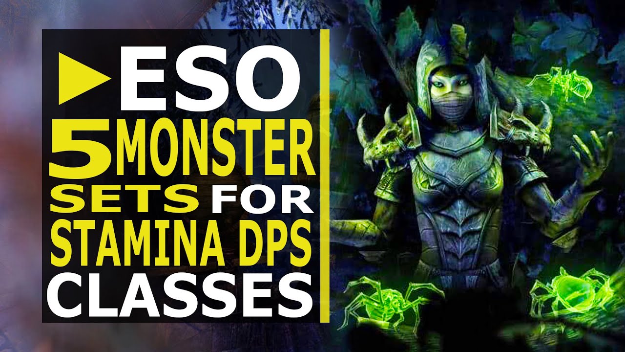 5 Monster Sets YOU should farm for Stamina DPS in ESO (2020)