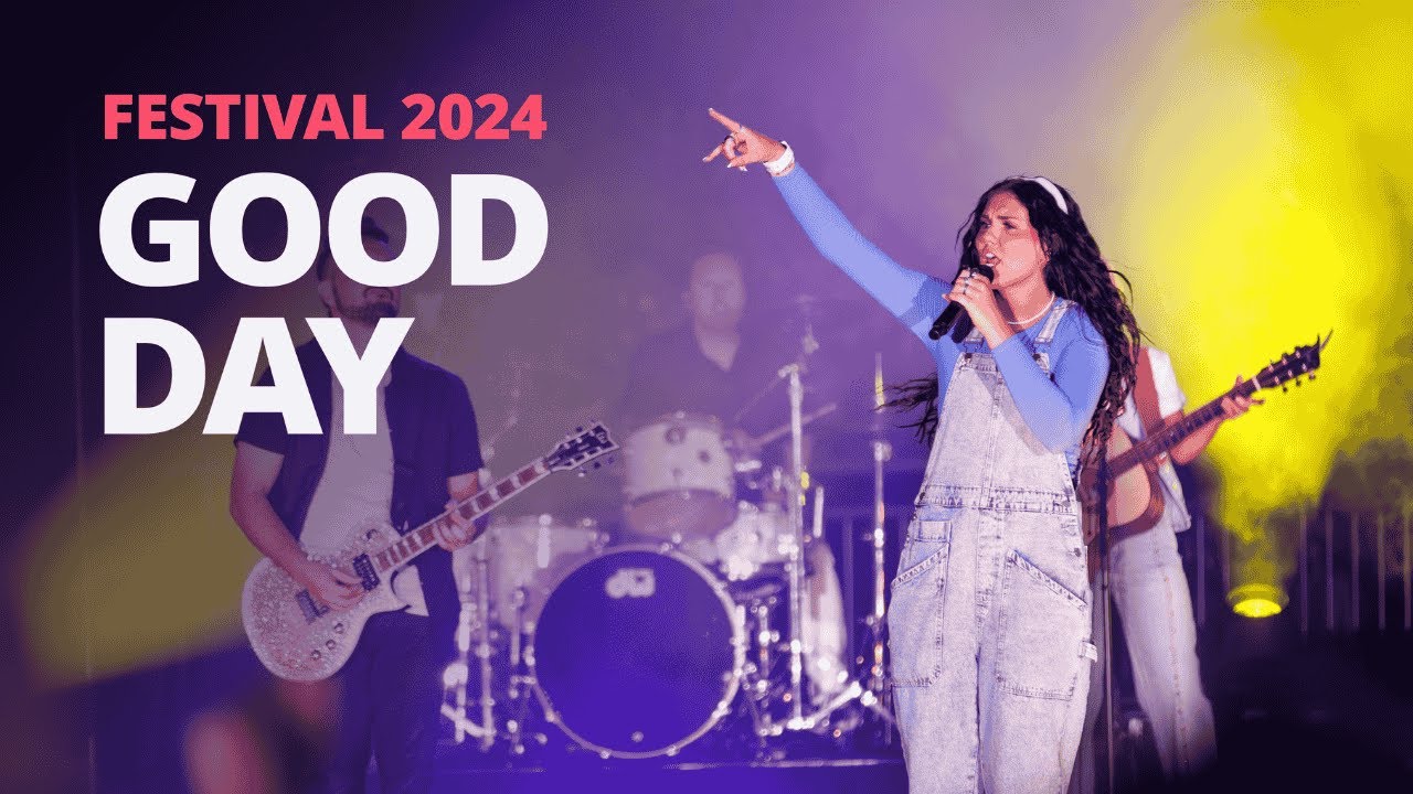 Good Day (feat. Halo Crowther) | Festival: A Youth Concert 2024