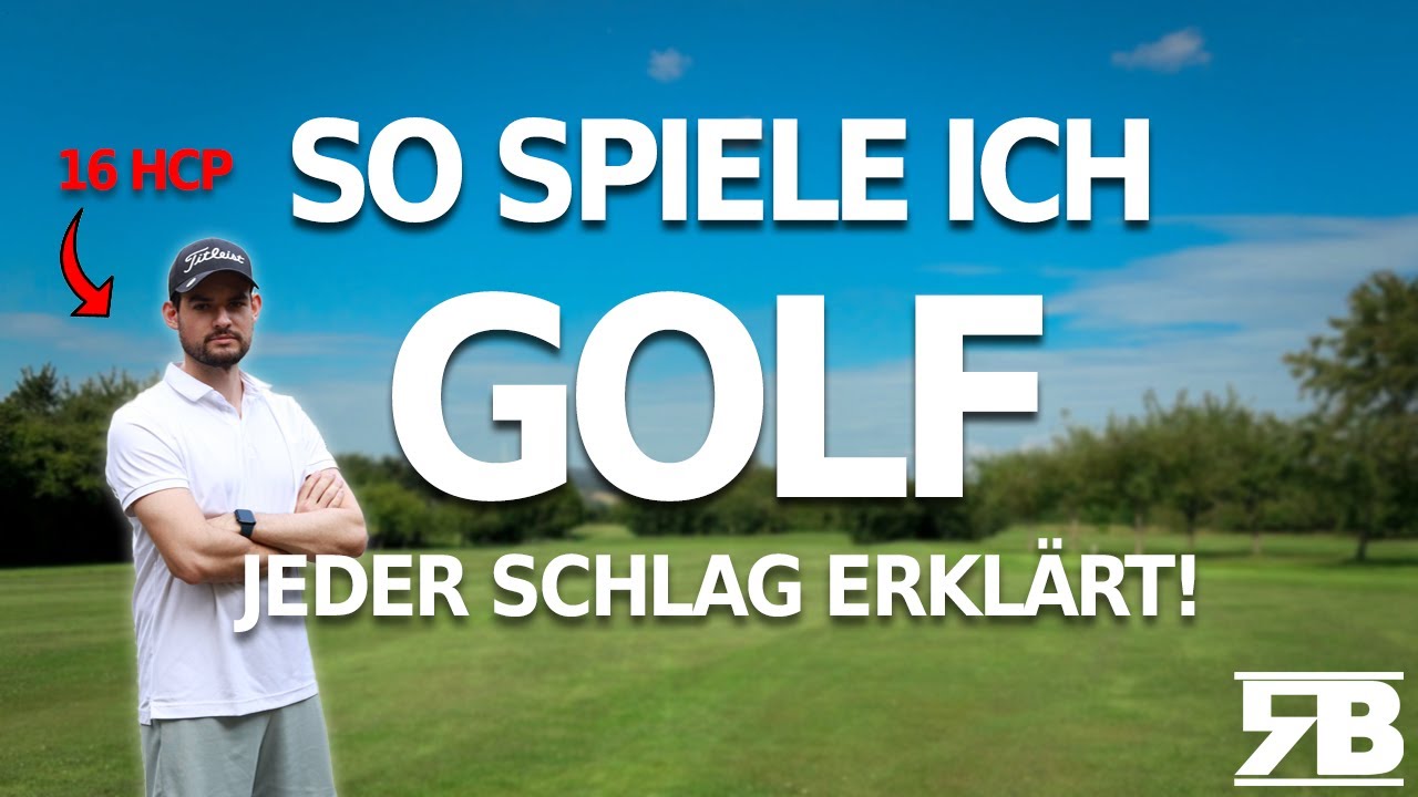 SO WURDE ICH BESSER IN GOLF 🔥 HCP 54 ➡️ 16 ⛳ JEDER SCHLAG ERKLÄRT [4K] | RB Golf